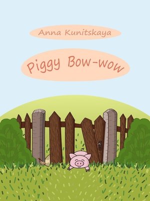 cover image of Piggy Bow-wow